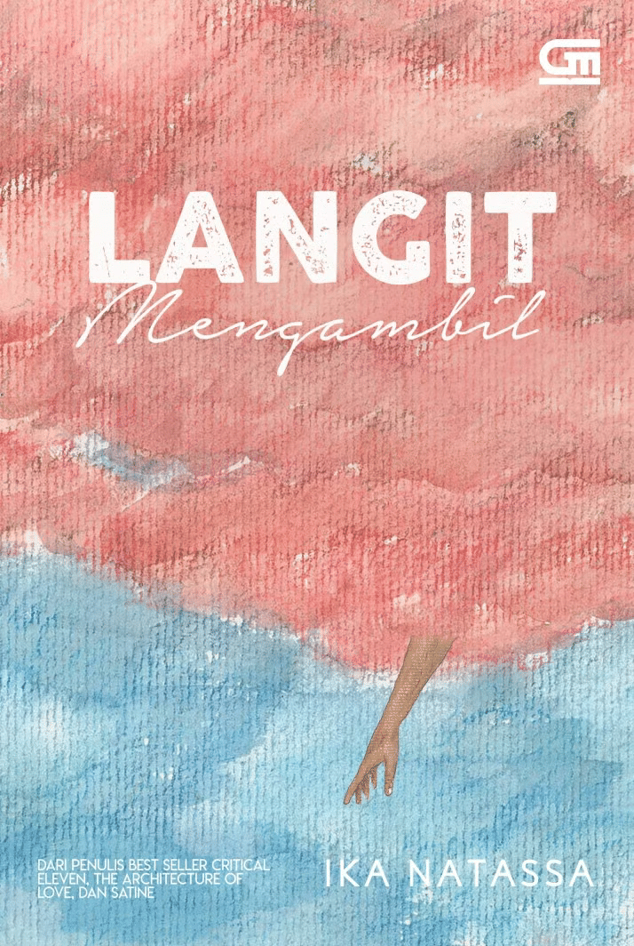 Langit Mengambil - Ika Natassa 