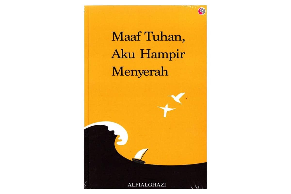 Maaf Tuhan, Aku Hampir Menyerah