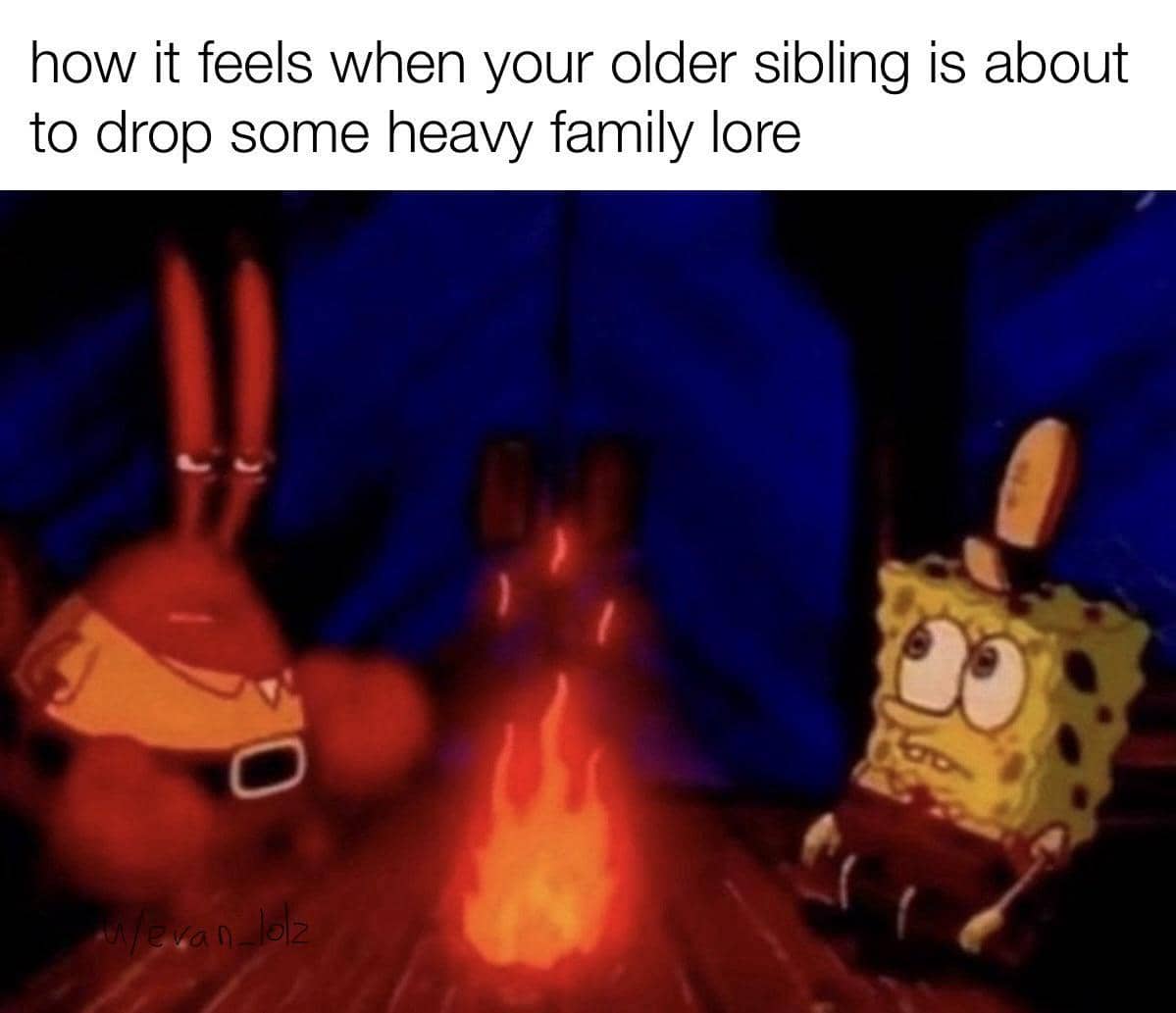 8 Meme SpongeBob tentang Saudara Tertua