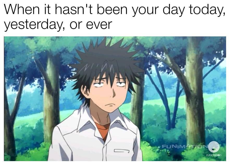 meme anime tentang hari buruk