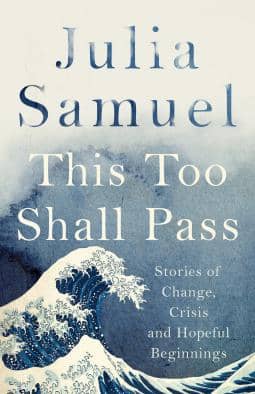 This Too Shall Pass karya Julia Samuel