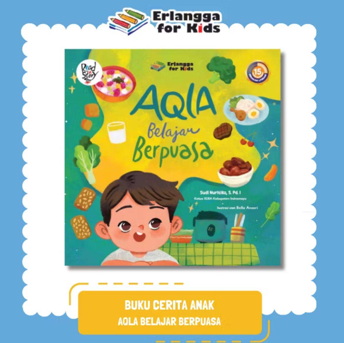 7 Buku Cerita Anak Islami untuk Fans Nussa