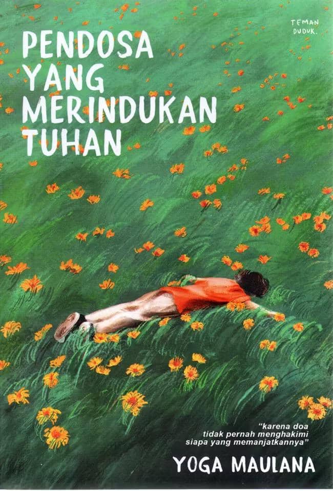 Pendosa yang Dirindukan Tuhan - Yoga Maulana