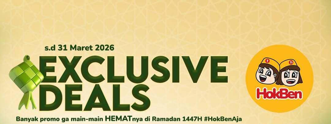 11 Promo HokBen Spesial Ramadan 2026, Diskon, Cashback, dan Bonus