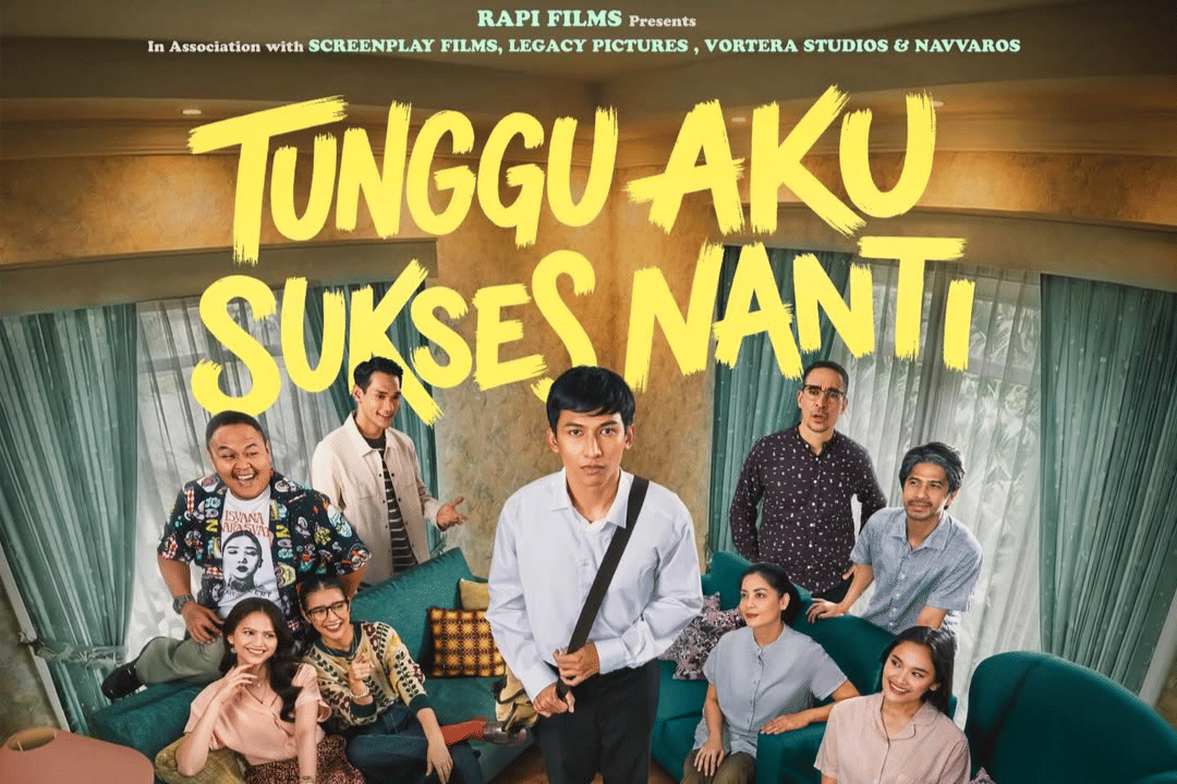 Daftar Pemain Film Tunggu Aku Sukses Nanti, Ada Ardit Erwandha