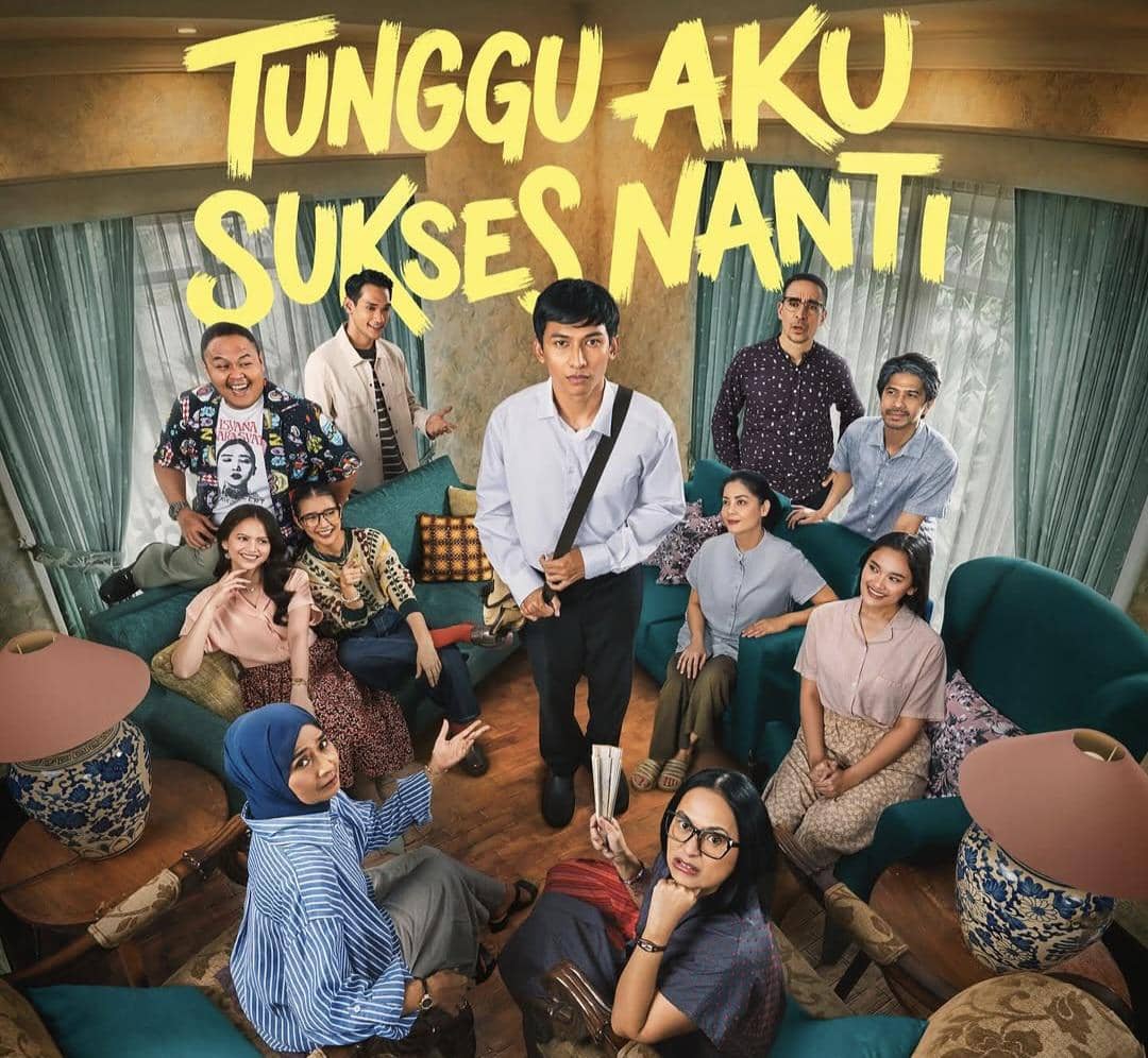 Film Tunggu Aku Sukses Nanti