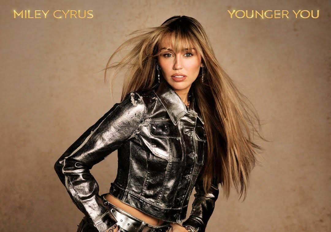 Lirik Lagu Younger You - Miley Cyrus, Surat Cinta untuk Hannah