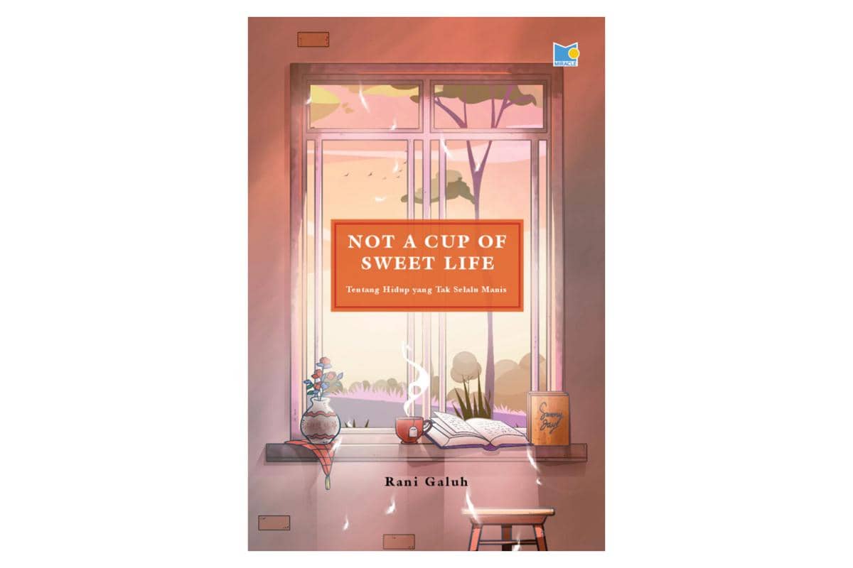 cover buku Not a Cup of Sweet Life
