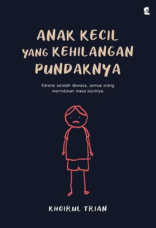Buku “Anak Kecil Yang Kehilangan Pundaknya” (cover buku via Gramedia)