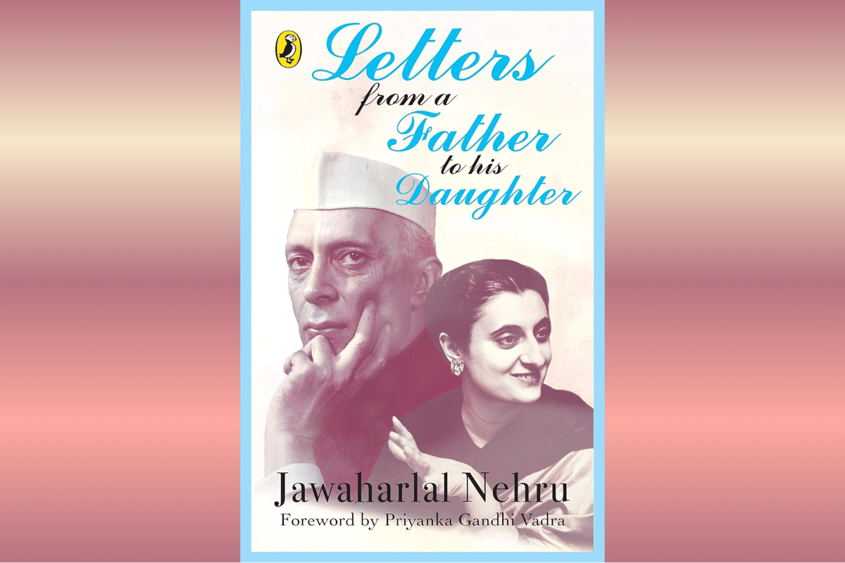 Letters from a Father to His Daughter.