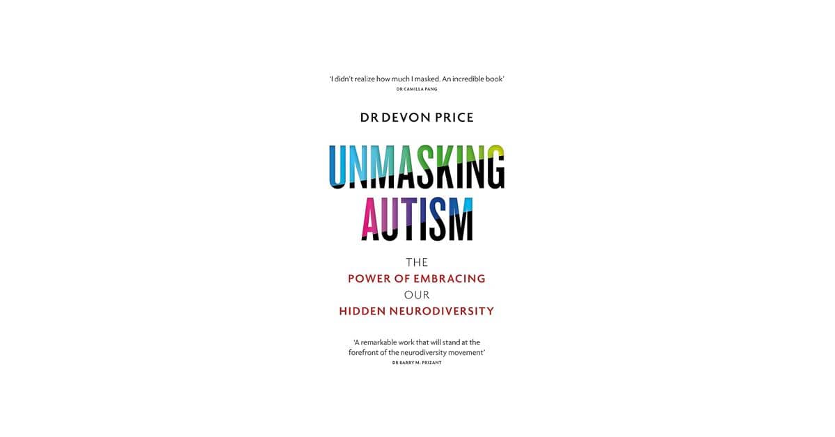 Unmasking Autism oleh Devon Price (amazon.com)