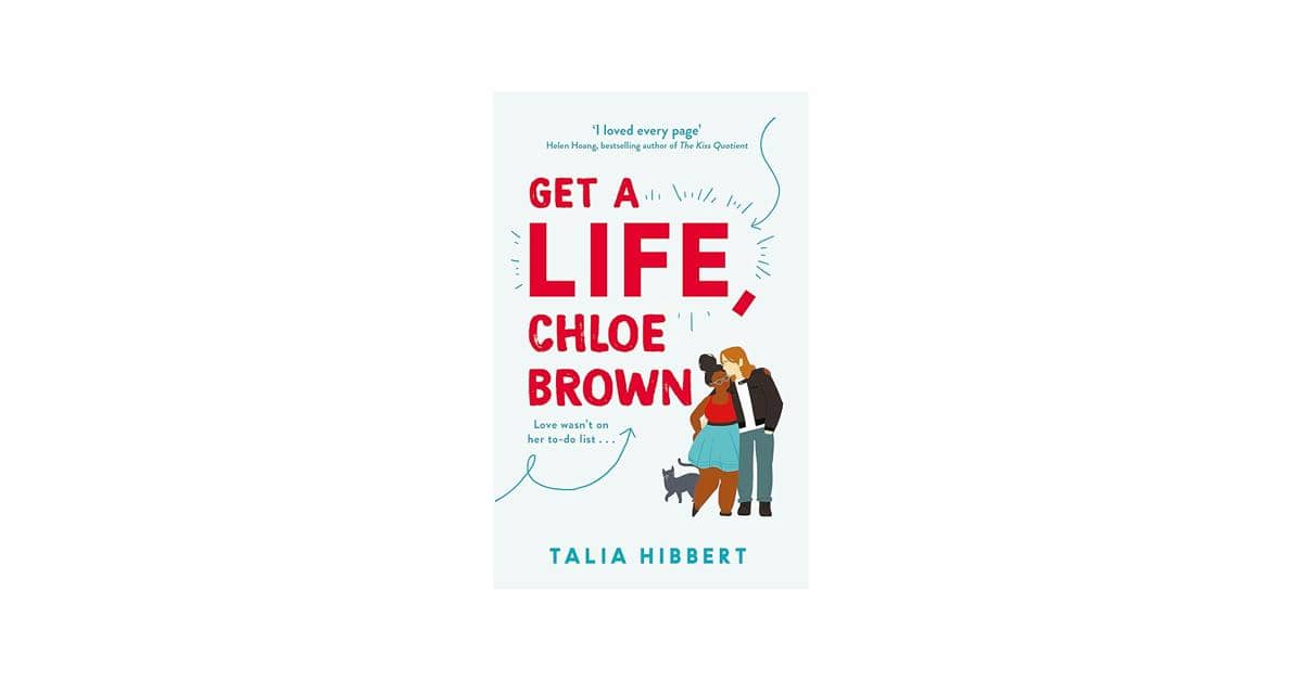Get a Life, Chloe Brown oleh Talia Hibbert