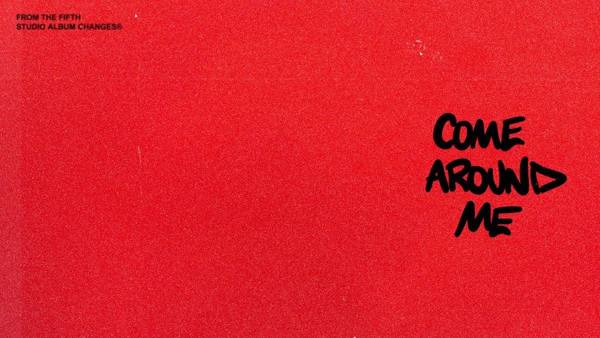 Come Around Me lagu Cinta dari Justin Bieber