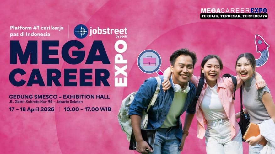 Jobstreet by SEEK Hadirkan Mega Career Expo 2026 untuk Pencari Kerja