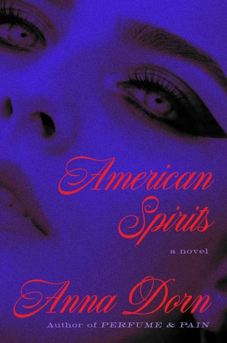 American Spirits by Anna Dorn