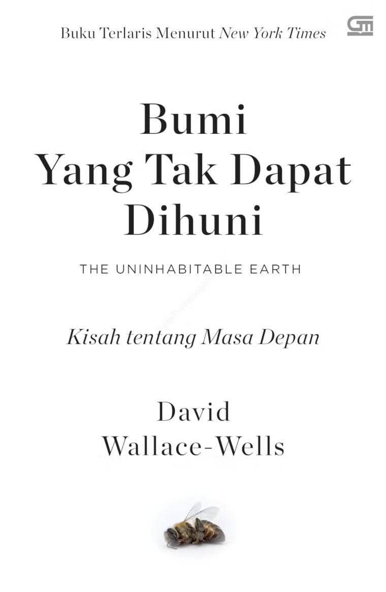 Bumi yang Tak Dapat Dihuni - David Wallace-Wells