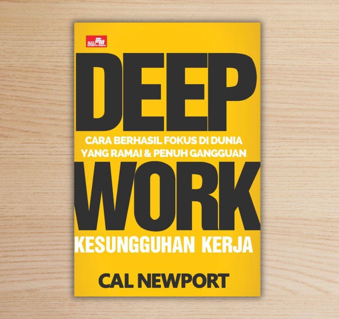 Deep Work karya Cal Newport