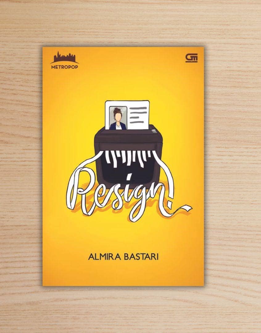 Resign karya Almira Bastari