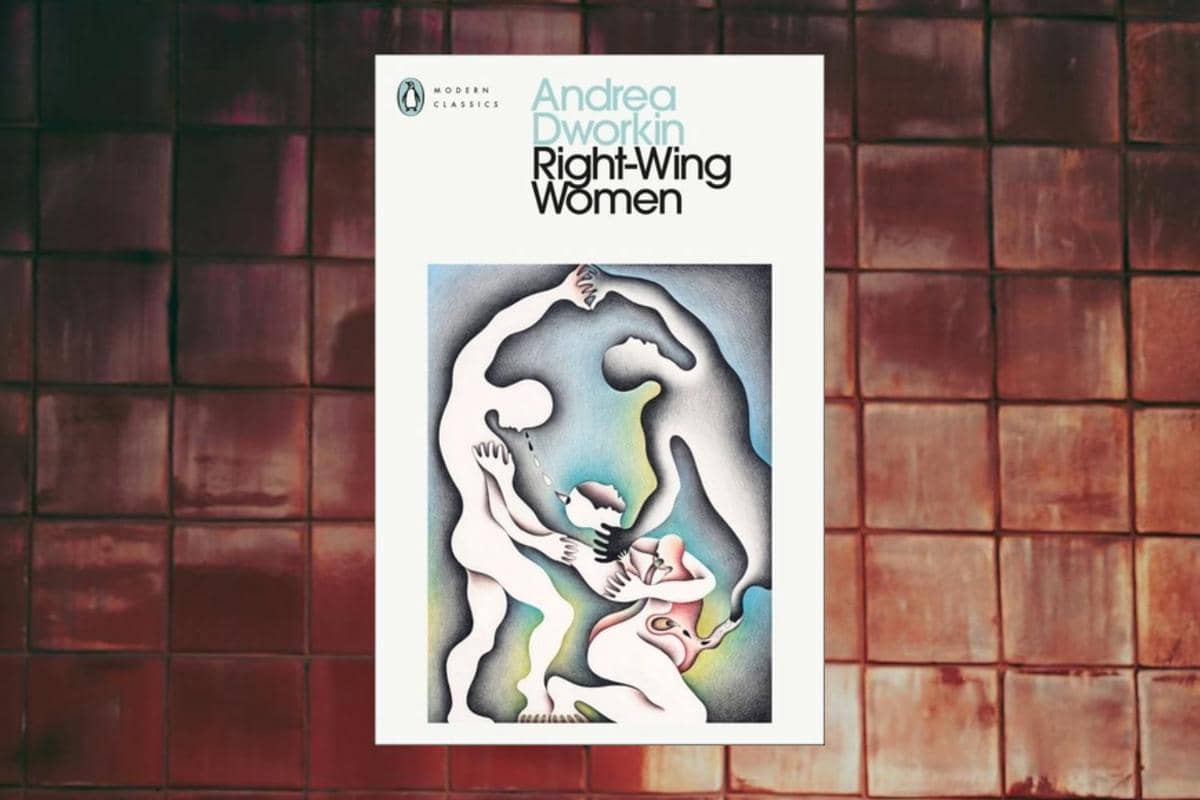 Right-Wing Women karya Andrea Dworkin