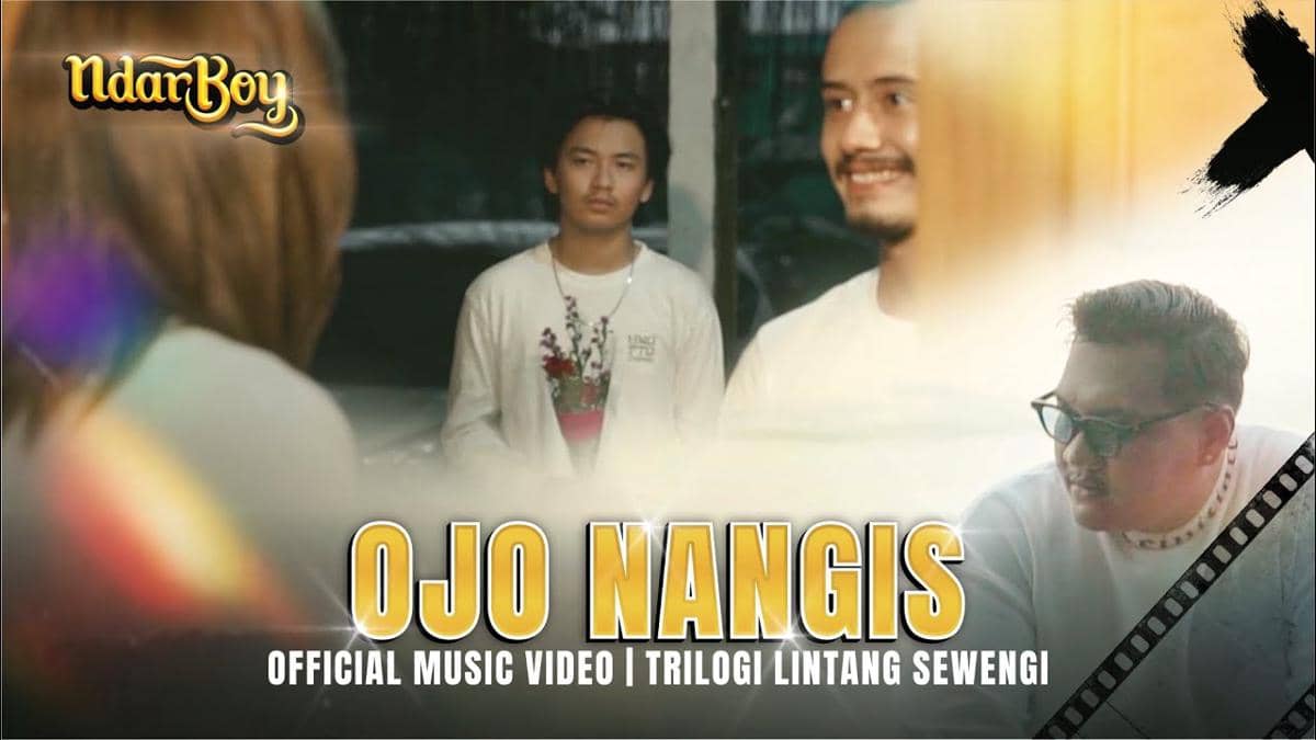 cuplikan video klip lagu "Ojo Nangis"