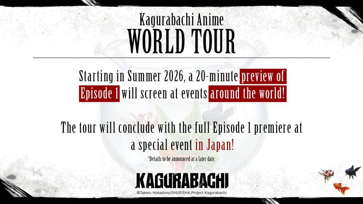 Poster pengumuman tur dunia anime Kagurabachi yang dimulai musim panas 2026 dengan penayangan pratinjau Episode 1 di berbagai negara.