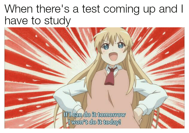 meme anime tentang menunda-nunda