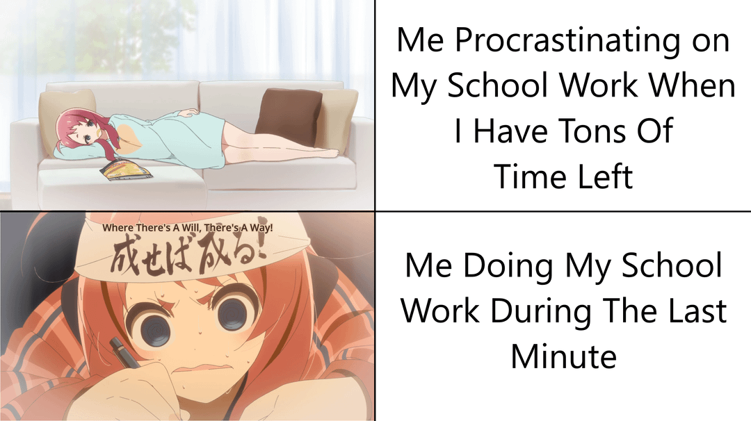 8 Meme Anime tentang Menunda-nunda, Akhirnya Malah Menyesal