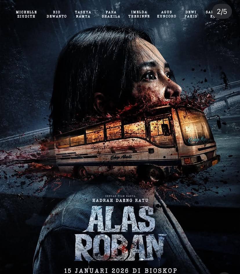 Poster film Alas Roban menampilkan wajah seorang wanita dengan efek visual bus yang melintas di tengah suasana gelap dan mencekam.