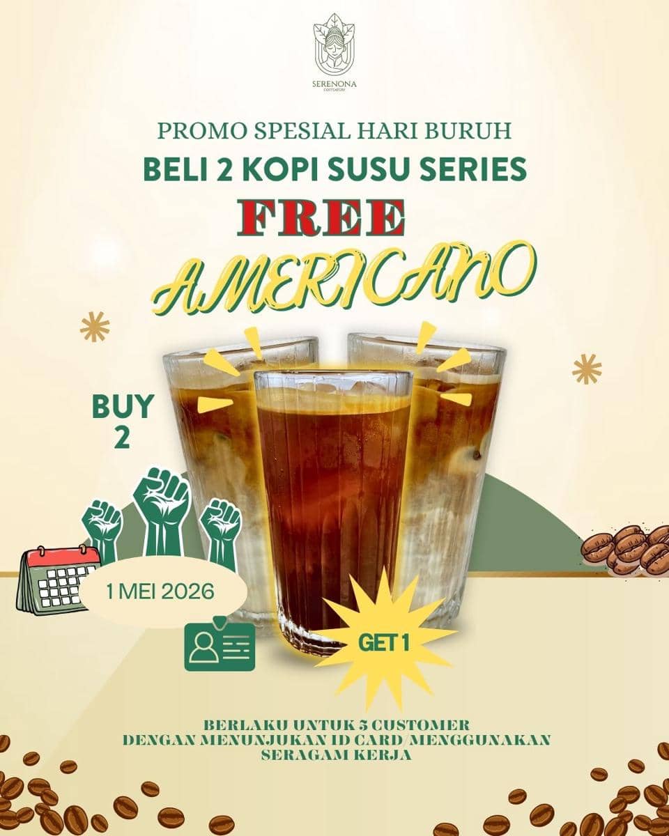 Promo Hari Buruh 2026 di Serenona Coffeatery