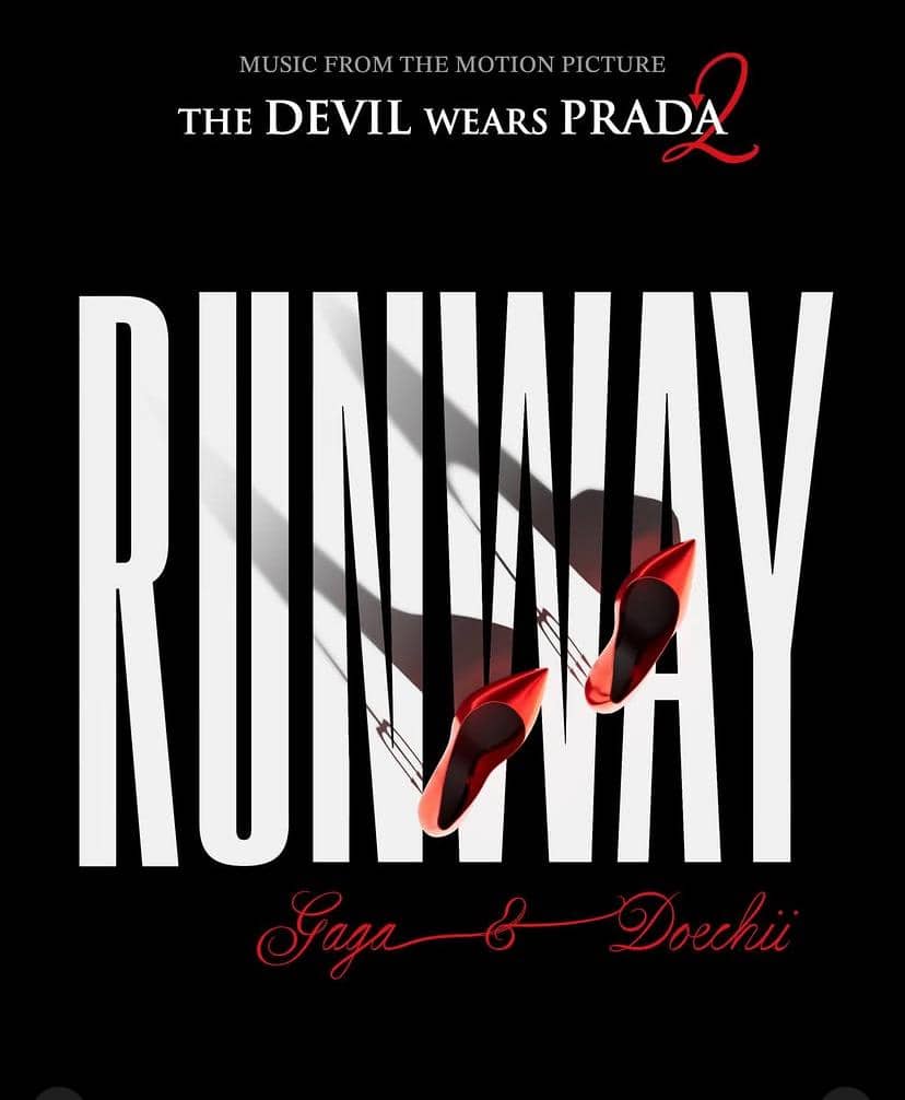 Poster lagu Runway dari soundtrack film The Devil Wears Prada 2 menampilkan dua sepatu hak tinggi merah di atas latar hitam dengan teks besar putih.