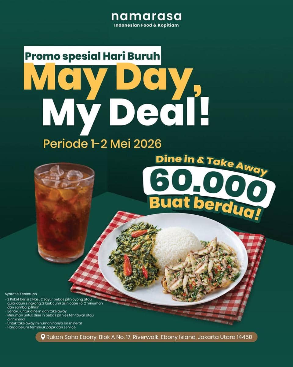 Promo Hari Buruh 2026 di Namarasa PIK 