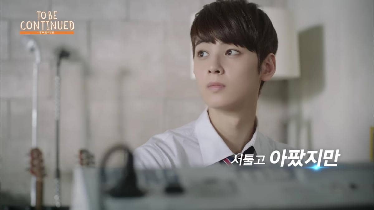 Cha Eun Woo di drama To Be Continued