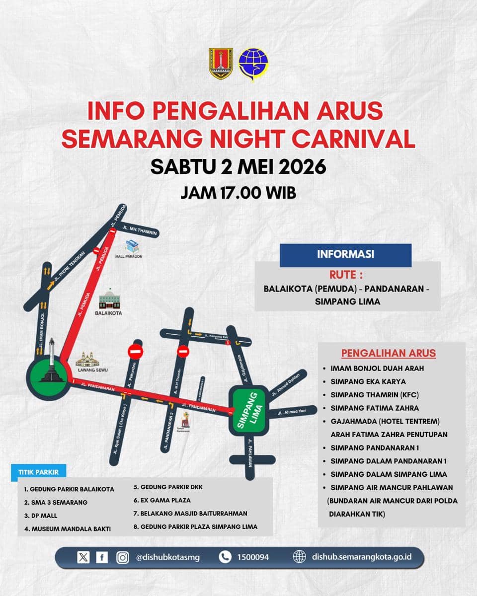 Rekayasa lalu lintas Semarang Night Carnival 2026 di Kota Semarang. (dok. Pemkot Semarang)