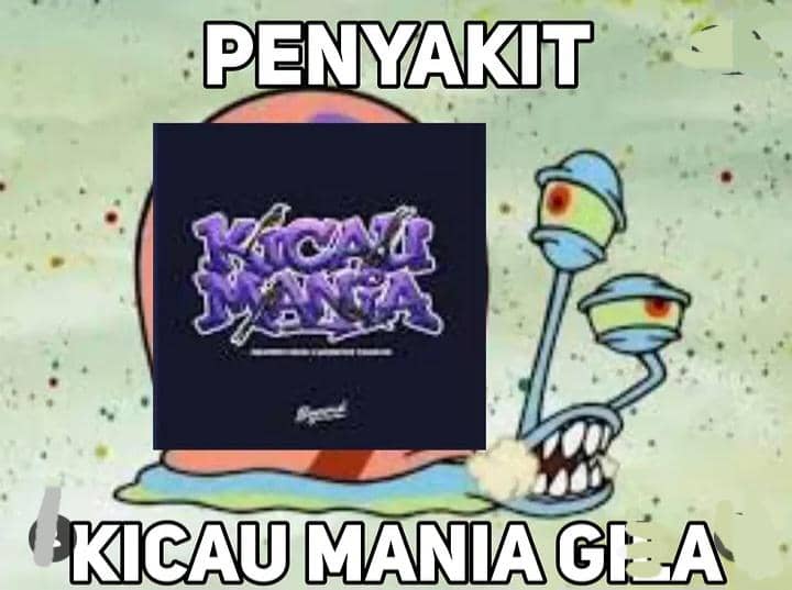 meme "Kicau Mania"