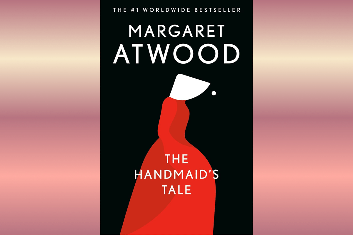 The Handmaid’s Tale.