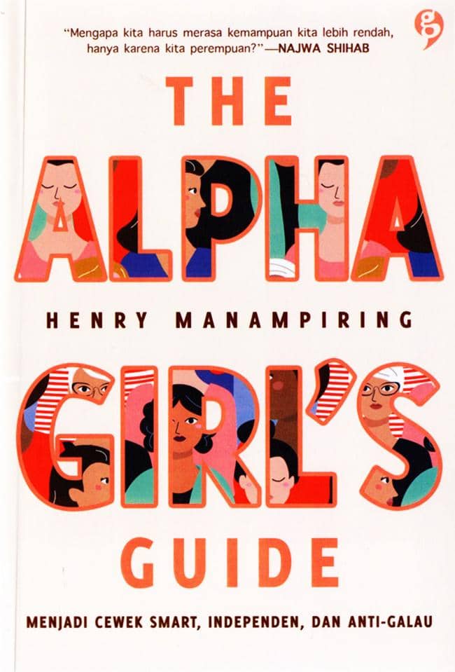Cover buku "The Alpha Girl's Guide" by Henry Manampiring (foto via Gramedia)
