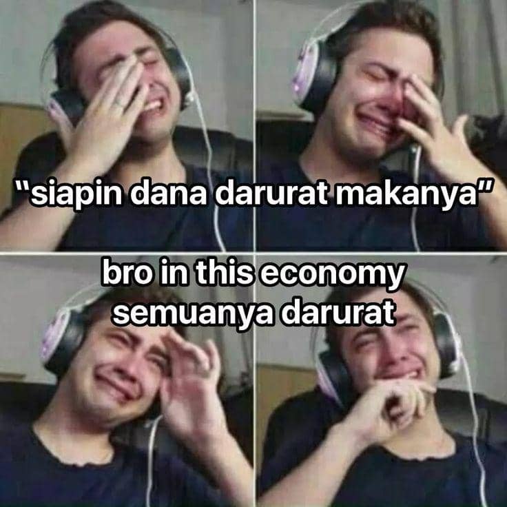 7 Meme Kehidupan In This Economy, Sikat atau Tahan Dulu?