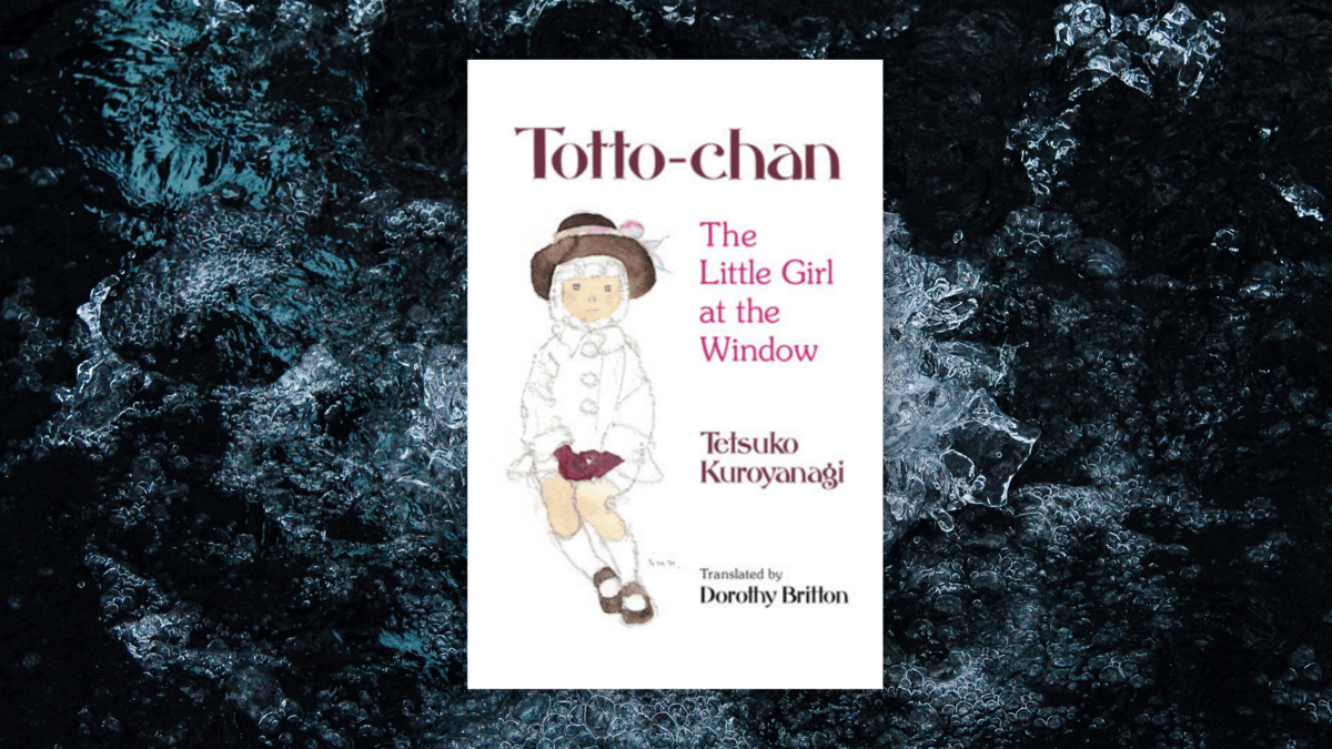 Buku Totto-Chan: The Little Girl at the Window