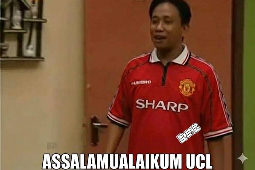 8 Meme MU Kembali ke Liga Champions, Assalamualaikum UCL!