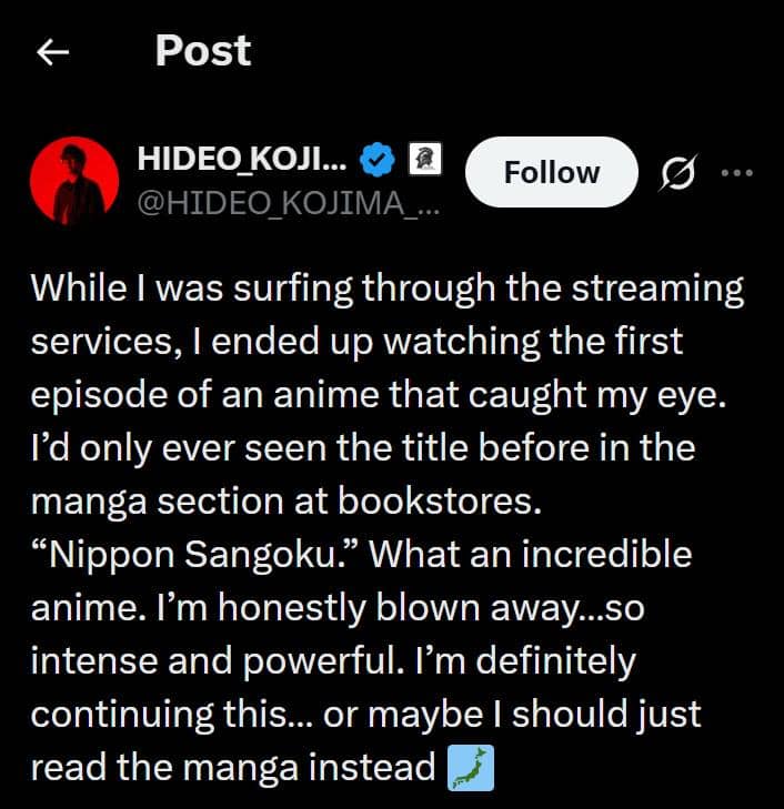 Tangkapan layar unggahan akun X HIDEO_KOJIMA_EN yang menulis ulasan singkat tentang anime Nippon Sangoku dan kesannya setelah menonton episode pertama.