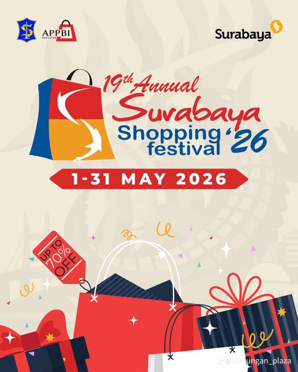 Diskon hingga 80%! Ini Daftar Promo Surabaya Shopping Festival 2026 Di Tunjungan Plaza