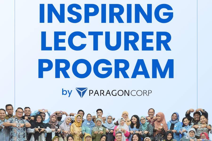 Inspiring Lecturer Program 2026 Paragon, Peluang Emas untuk Dosen!