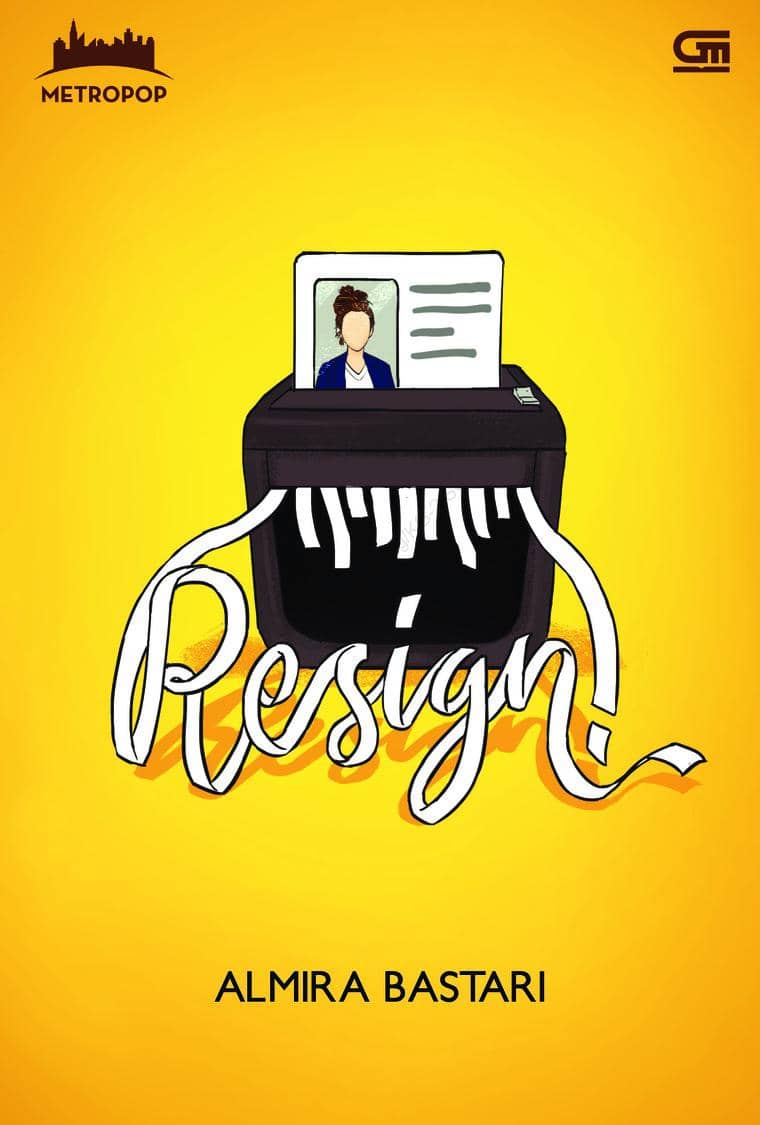 Cover "Resign!” by Almira Bastar (foto via Gramedia)