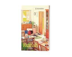 Rumah: Sebuah novel karya J.S. Khairen