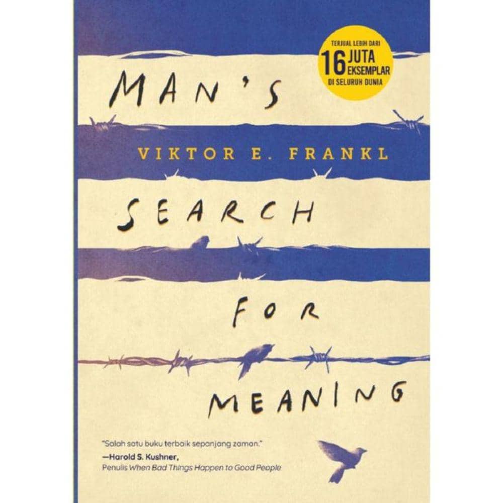 Man's Search For Meaning karya Viktor E. Frankl