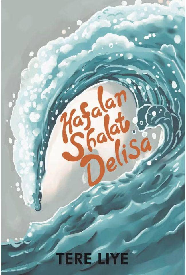 Hafalan Shalat Delisa - Tere Liye