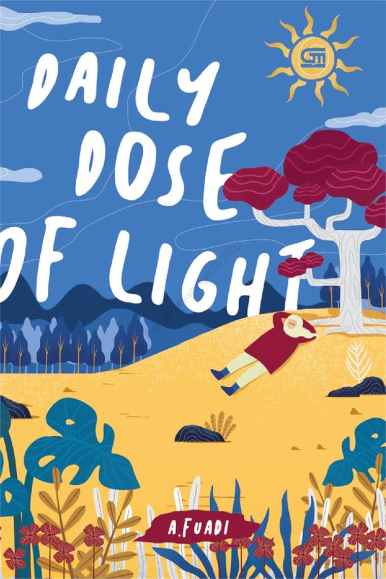 Daily Dose of Light - Ahmad Fuadi