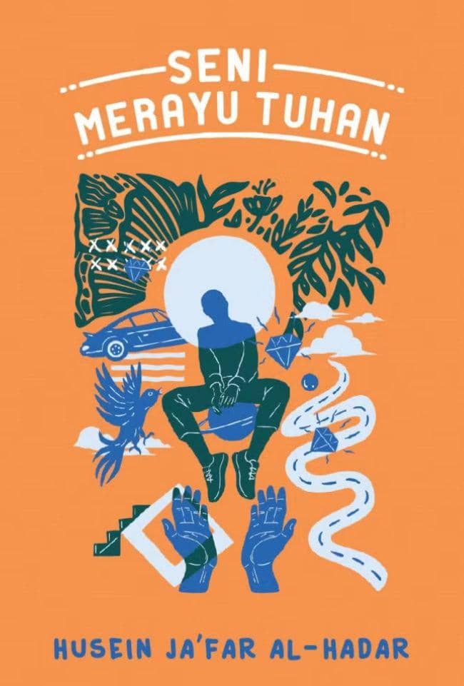 Seni Merayu Tuhan - Husein Ja’far Al Hadar