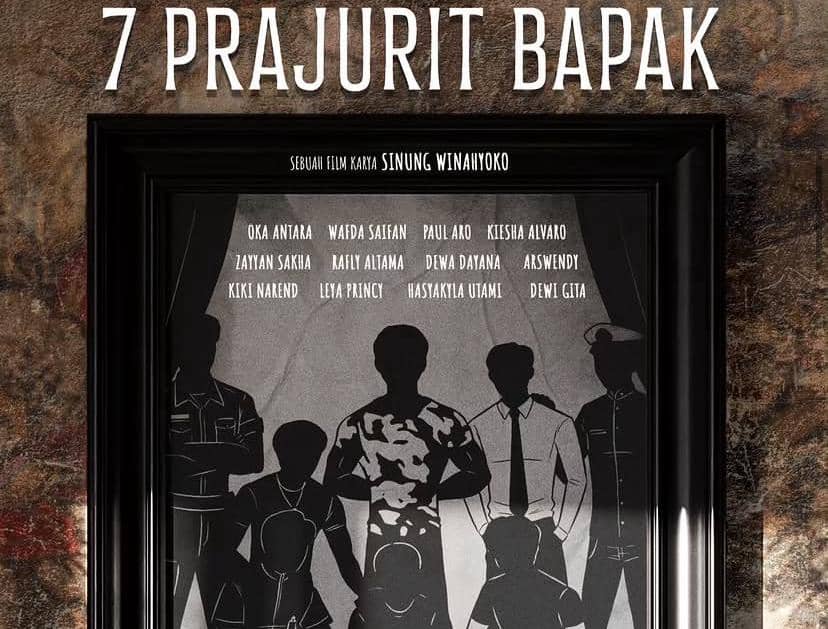 Dibintangi Leya Princy dan Paul Aro, Film 7 Prajurit Bapak tentang Apa?