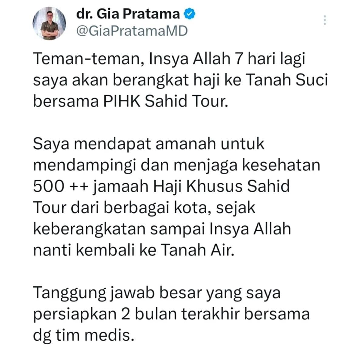 Tangkapan layar unggahan media sosial dr. Gia Pratama yang mengumumkan keberangkatannya untuk mendampingi jamaah haji bersama PIHK Sahid Tour.